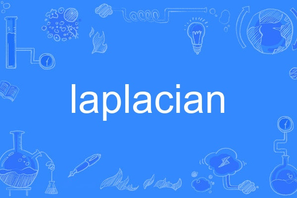 laplacian laplacian