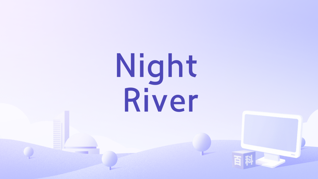 Night River Night River