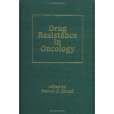 Drug Resistance in Oncology Drug Resistance in Oncology