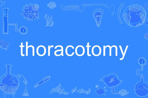 thoracotomy thoracotomy