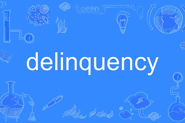 delinquency delinquency