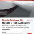 Oracle Database 11g Release 2 High Availability Oracle Database 11g Release 2 High Availability