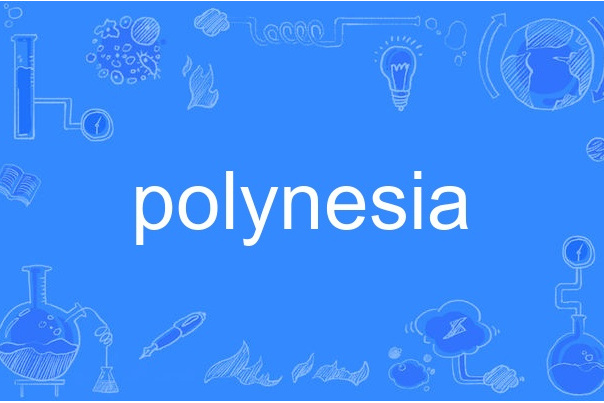 polynesia polynesia