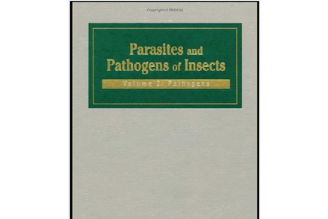 Parasites and Pathogens of Insects Parasites and Pathogens of Insects