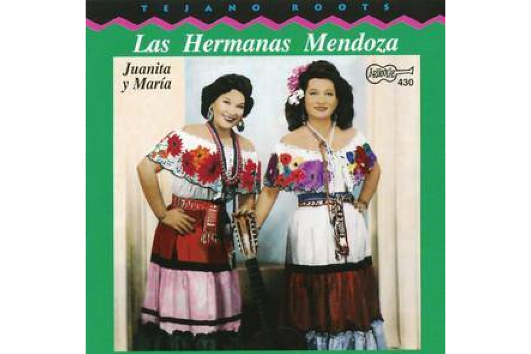 Las Hermanas Mendoza Las Hermanas Mendoza