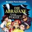 Abrafaxe - Unter schwarzer Flagge, Die Abrafaxe - Unter schwarzer Flagge, Die