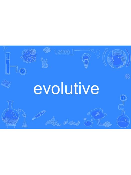 evolutive evolutive