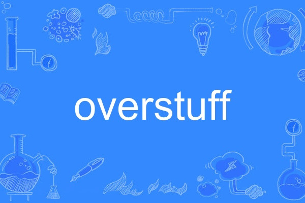 overstuff overstuff