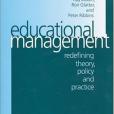 Educational Management(Bush, Tony,Bell, Les A.,Bolam, Jane,Bolam, Ray,Glatter, Ron,Ribbins, Peter M.著圖書) Educational Management(Bush, Tony,Bell, Les A.,Bolam, Jane,Bolam, Ray,Glatter, Ron,Ribbins, Peter M.著圖書)
