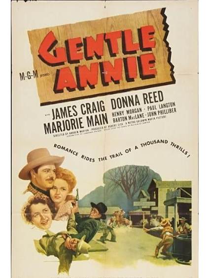 Gentle Annie(美國1944年Andrew Marton執導的電影) Gentle Annie(美國1944年Andrew Marton執導的電影)
