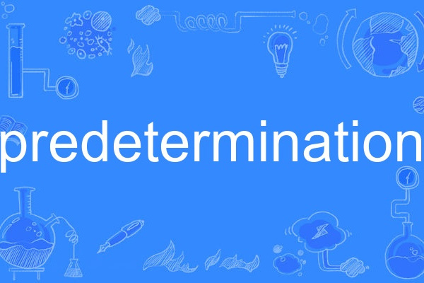 predetermination predetermination
