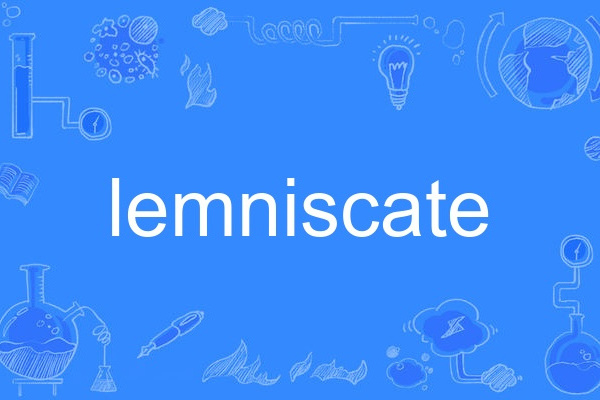 lemniscate lemniscate