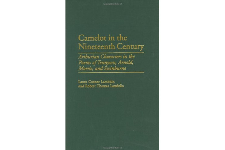 Camelot in the Nineteenth Century Camelot in the Nineteenth Century