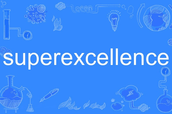 superexcellence superexcellence