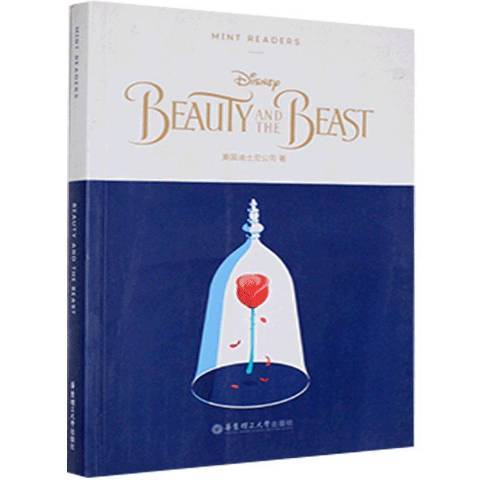 Beauty and the beast(2017年華東理工大學出版社出版的圖書) Beauty and the beast(2017年華東理工大學出版社出版的圖書)