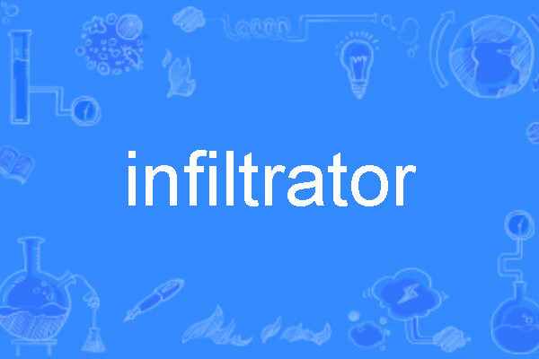 Infiltrator Infiltrator