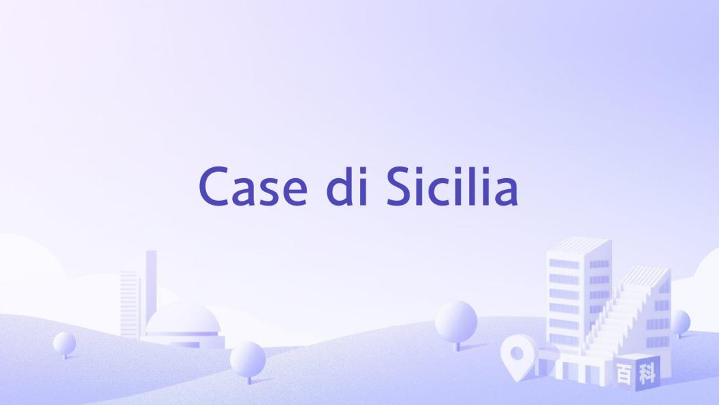 Case di Sicilia Case di Sicilia