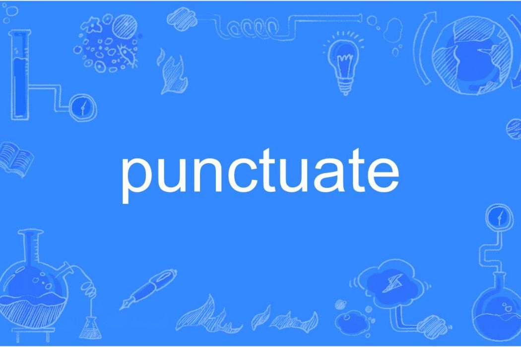 punctuate punctuate