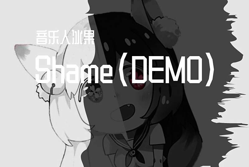 Shame(DEMO) Shame(DEMO)