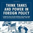 Think Tanks and Power in Foreign Policy Think Tanks and Power in Foreign Policy