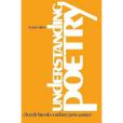 Understanding Poetry Understanding Poetry