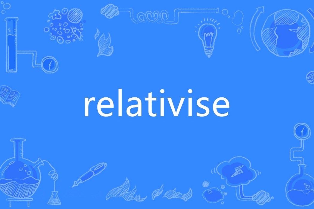 relativise relativise