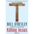 Killing Jesus Killing Jesus