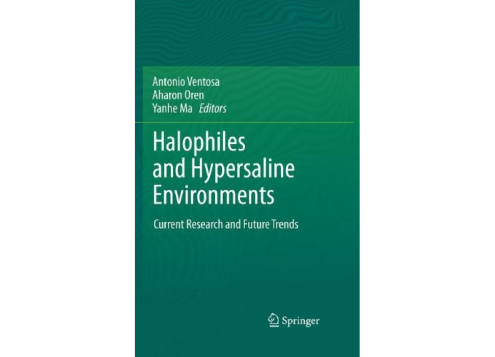 Halophiles and Hypersaline Environments Halophiles and Hypersaline Environments