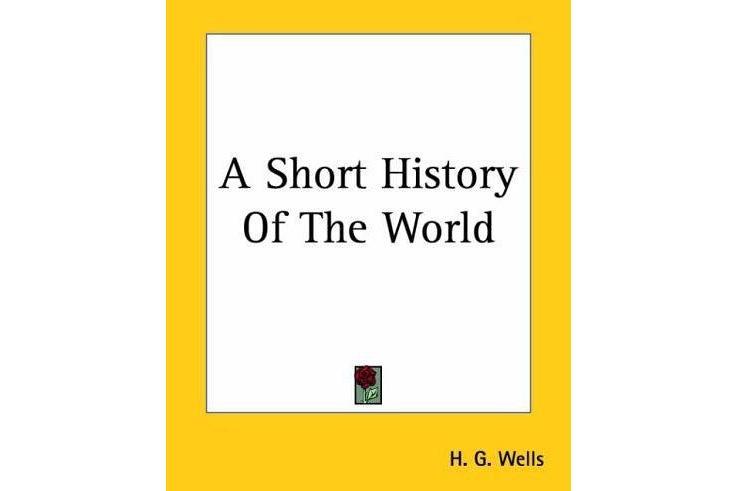 A Short History Of The World A Short History Of The World