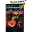 The Myth of Primitivism