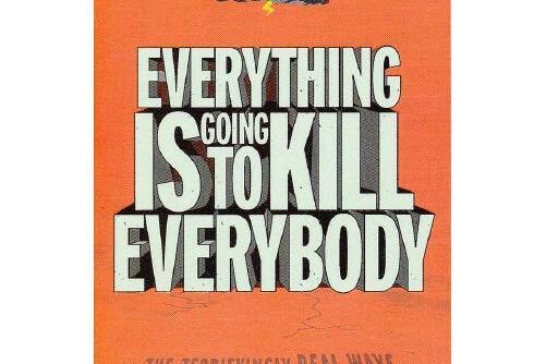 everything is going to kill ev everything is going to kill ev