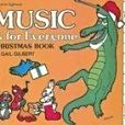 Music Is for Everyone Christmas Book Level 2 Music Is for Everyone Christmas Book Level 2