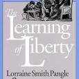 The Learning of Liberty The Learning of Liberty