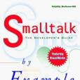 Smalltalk by Example Smalltalk by Example