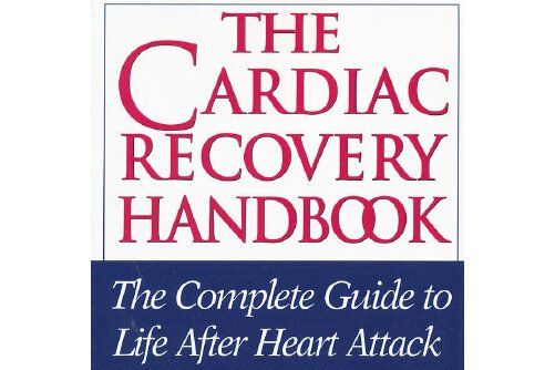 cardiac recovery handbook cardiac recovery handbook