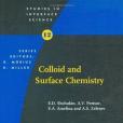 Colloid and Surface Chemistry (Studies in Interface Science) Colloid and Surface Chemistry (Studies in Interface Science)