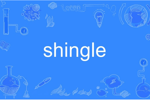 shingle shingle
