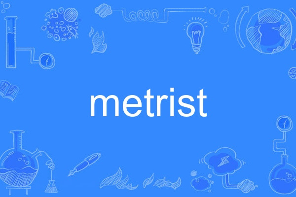 metrist metrist