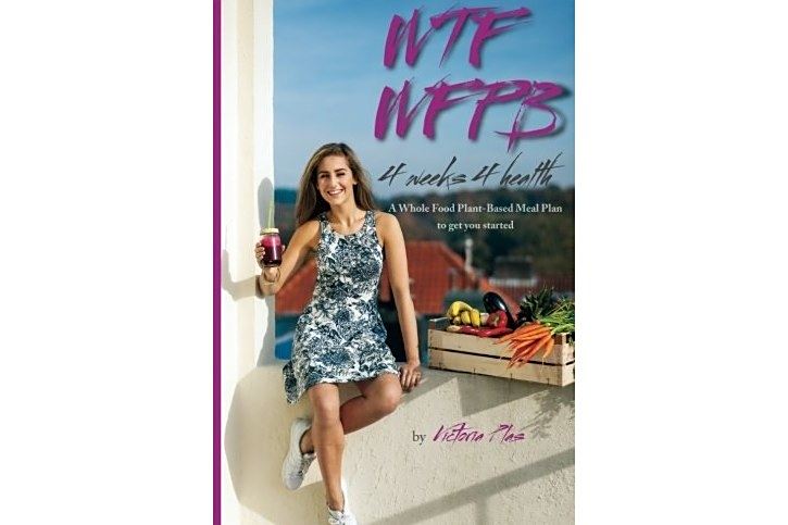Wtf Wfpb - 4 Weeks 4 Health Wtf Wfpb - 4 Weeks 4 Health