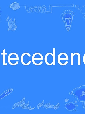 antecedency antecedency