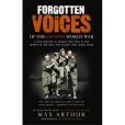 Forgotten Voices Of The Second World War Forgotten Voices Of The Second World War