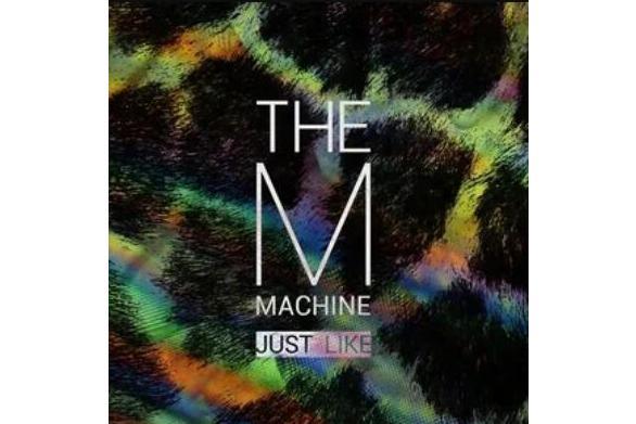 Just Like(2015年The M Machine演唱的歌曲) Just Like(2015年The M Machine演唱的歌曲)