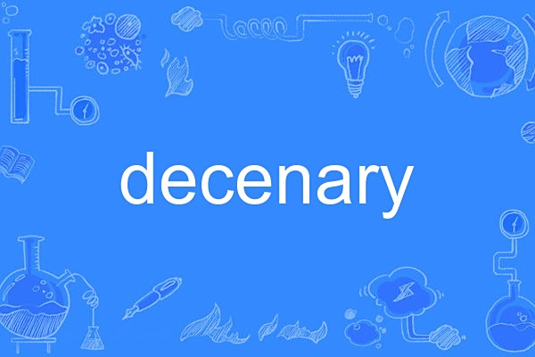 decenary decenary