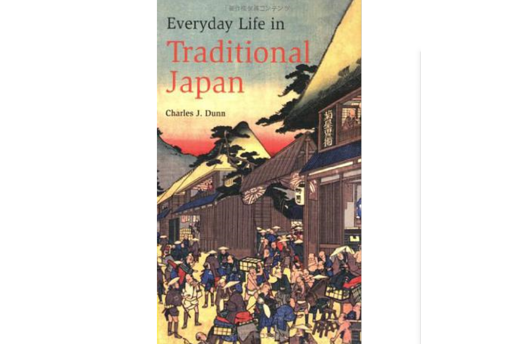 Everyday Life in Traditional Japan Everyday Life in Traditional Japan