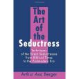 The Art of the Seductress The Art of the Seductress