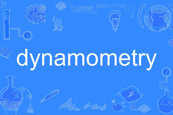 dynamometry dynamometry