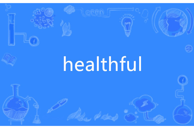 healthful healthful