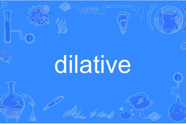 dilative dilative