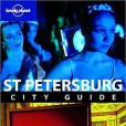 Lonely Planet St. Petersburg City Guide Lonely Planet St. Petersburg City Guide