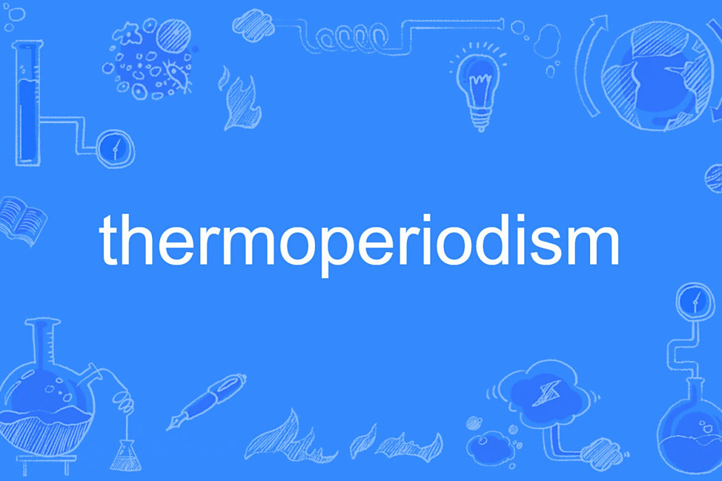 thermoperiodism thermoperiodism